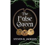 The False Queen (Mages of Asterheim)