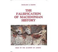 The Falsification of Macedonian History Ancient Jewish Sources and Testimony on Macedonia