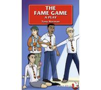 The Fame Game : A Play