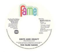 THE FAME GANG: GRITS & GRAVY - 7" vinyl SEALED