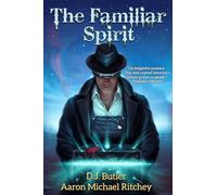 The Familiar Spirit: 3 (The Cunning Man)