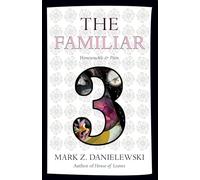 The Familiar, Volume 3: Honeysuckle and Pain