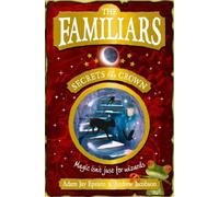 The Familiars: Secrets of the Crown