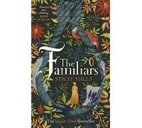 The Familiars: The spellbinding Sunday Times Bestseller and Richard & Judy Book Club Pick