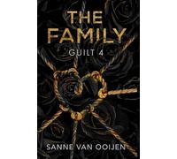 The Family: A Dark Romantic Suspense: Guilt #4