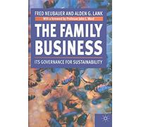 The Family Business – Its Governance for Sustainability