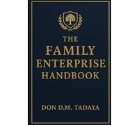 The Family Enterprise Handbook