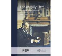 The Family Firm: Monarchy, Mass Media and the British Public, 1932-53 (New Historical Perspectives)
