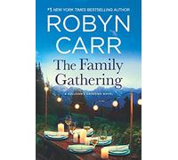 The Family Gathering (Sullivan's Crossing)