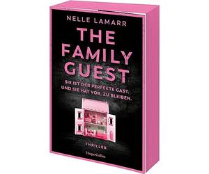 The Family Guest: Thriller | Sie ist der perfek, Lamarr, Thon.