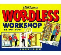 The Family Handyman Wordless Workshop