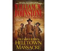 The Family Jensen: Helltown Massacre