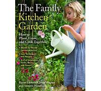 The Family Kitchen Garden