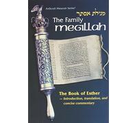 The Family Megillah: The Book of Esther - Introduction, Translation, and Concise Comment (Artscroll Menorah Series) by Meir Zlotowitz (1983-01-01)