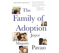 The Family of Adoption: Completely Revised and Updated