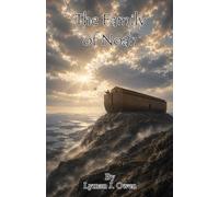 The Family of Noah: OT Book 4 (Children's Scripture Series)