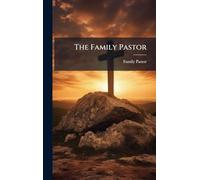 The Family Pastor