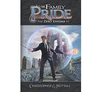 The Family Pride: 6 (The Zero Enigma)