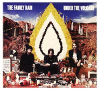 The Family Rain - Under The Volcano