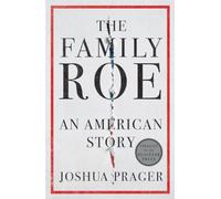 The Family Roe: An American Story