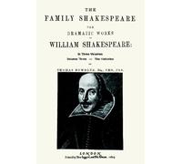 The Family Shakespeare, Volume Three, The Histories, by Thomas Bowdler