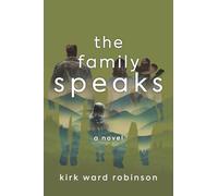 The Family Speaks: 5 (The Speaks Saga)