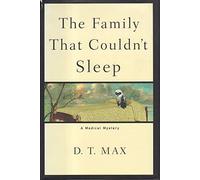 The Family That Couldn't Sleep: A Medical Mystery