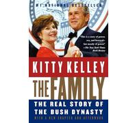 The Family: The Real Story of the Bush Dynasty