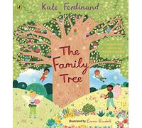 The Family Tree: A magical story celebrating blended families