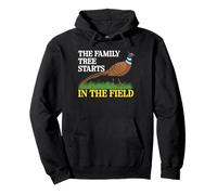 The Family Tree Starts In The Field Pheasant Hunting Pullover Hoodie