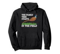 The Family Tree Starts In The Field Pheasant Hunting Pullover Hoodie