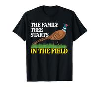 The Family Tree Starts In The Field Pheasant Hunting T-Shirt