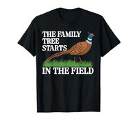 The Family Tree Starts In The Field Pheasant Hunting T-Shirt