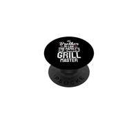 The Familys self appointed Grill Master Brother in Law PopSockets Adhesive PopGrip