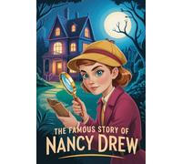 The Famous Story Of Nancy Drew