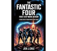 The Fantastic Four: First Step Movie Review: A Cosmic Odyssey Through Marvel’s First Family