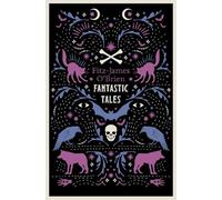 The Fantastic Tales of Fitz-James O'Brien