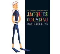 The Fantastic Undersea Life of Jacques Cousteau