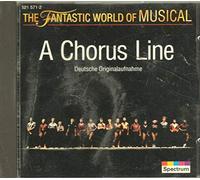 The Fantastic World of Musical - a Chorus Line (Deutsche Originalaufnahme Theater An der Wien)