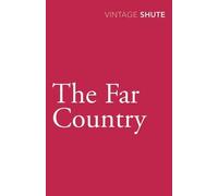 The Far Country (Vintage Classics): Written by Nevil Shute Norway, 2009 Edition, Publisher: Vintage Classics [Paperback]