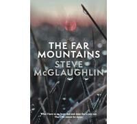 The Far Mountains