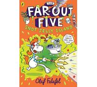 The Far-Out Five: Snot Jelly Island: A hilarious graphic novel from stand up comedian Olaf Falafel: 1