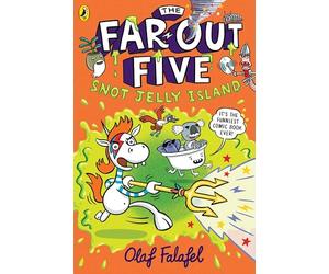 The Far-Out Five: Snot Jelly Island: A hilarious graphic novel from stand up comedian Olaf Falafel: 1