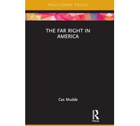 The Far Right in America (Routledge Studies in Extremism and Democracy)