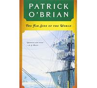 The Far Side of the World: 10 (Aubrey/Maturin Novels)