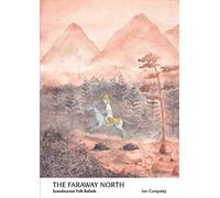 The Faraway North: Scandinavian Folk Ballads