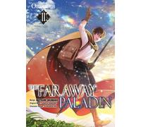 The Faraway Paladin (Manga) Omnibus 2