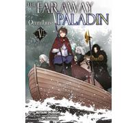 The Faraway Paladin (Manga) Omnibus 5