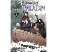 The Faraway Paladin (Manga) Omnibus 5: Volume 5