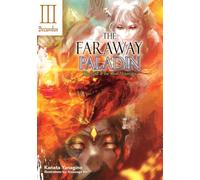 The Faraway Paladin: The Lord of the Rust Mountains: Secundus